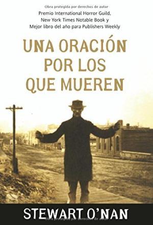 UNA ORACIÓN POR LOS QUE MUEREN