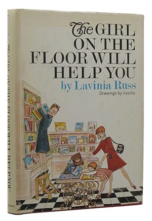Seller image for THE GIRL ON THE FLOOR WILL HELP YOU for sale by Kay Craddock - Antiquarian Bookseller