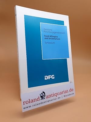 Bild des Verkufers fr Food allergies and intolerances : symposium / Deutsche Forschungsgemeinschaft. Ed.: Gerhard Eisenbrand . zum Verkauf von Roland Antiquariat UG haftungsbeschrnkt