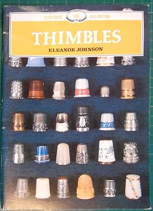 Imagen del vendedor de Thimbles (Shire Album #96) a la venta por Hanselled Books