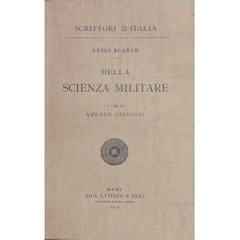 Bild des Verkufers fr Della scienza militare. A cura di Amedeo Giannini zum Verkauf von Libreria Antiquaria Giulio Cesare di Daniele Corradi