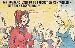 Production Controller Of Factory Sacked 1970s Comic Humour Postcard