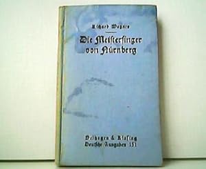 Bild des Verkufers fr Die Meistersinger von Nrnberg. Aus der Reihe: Deutsche Ausgaben Band 151. zum Verkauf von Antiquariat Kirchheim