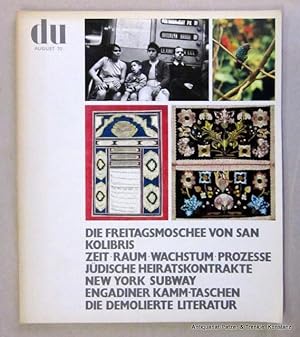 Kulturelle Monatsschrift. (Nr. 354). 30. Jahrgang, Heft 8. Zürich, August 1970. Fol. Mit zahlreic...
