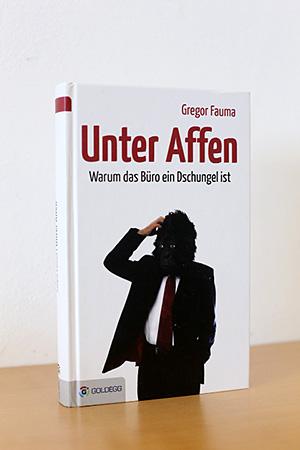 Unter Affen - Warum das Büro ein Dschungel ist