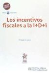 Los incentivos fiscales a la I+D+i