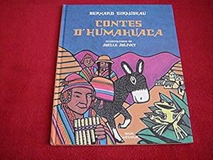 Image du vendeur pour Les Contes d'Humahuaca Giraudeau, Bernard and Jolivet, Jolle mis en vente par Bibliopuces