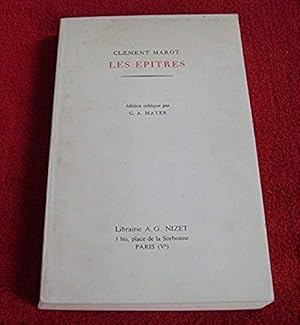 Image du vendeur pour Oeuvres compltes: Tome 1, Les Epitres Marot, Clment and Mayer, Claude-Albert mis en vente par Bibliopuces