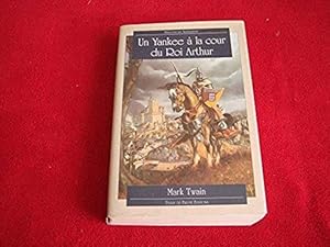 Seller image for Un yankee  la cour du roi Arthur Twain, Mark for sale by Bibliopuces