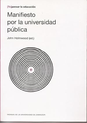 Immagine del venditore per Manifiesto por la universidad pblica venduto da Librera Santa Brbara