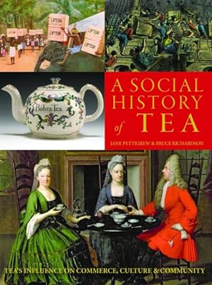 Immagine del venditore per Social History of Tea : Tea's Influence on Commerce, Culture & Community venduto da GreatBookPrices