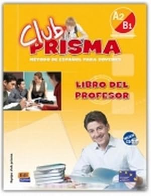 Bild des Verkufers fr Club Prisma A2/B1 Intermedio Libro del Profesor + CD zum Verkauf von AHA-BUCH GmbH