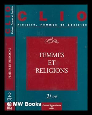 Bild des Verkufers fr Femmes et religions / [coordinatrices du numro: Agns Fine et Claudine Leduc] zum Verkauf von MW Books
