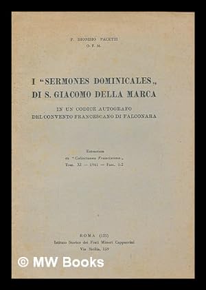 Seller image for I "sermones dominicales" di s. Giacomo della Marca : in un codice autografo del Convento Francescano di Falconara for sale by MW Books