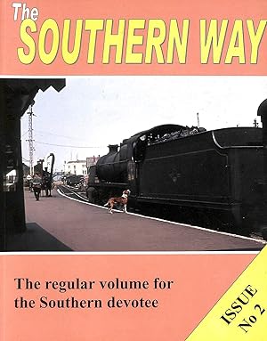 The Southern Way: Issue No. 2 (Southern Way Series)