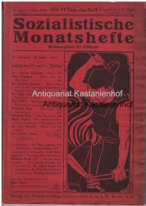 Seller image for Sozialistische Monatshefte. 24. Jahrgang. 50. Band, 10. und 11. Heft, for sale by Antiquariat Kastanienhof