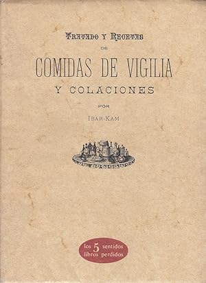 LA COCINA PRÁCTICA. TRATADO Y RECETAS DE COMIDAS DE VIGILIA Y COLACIONES