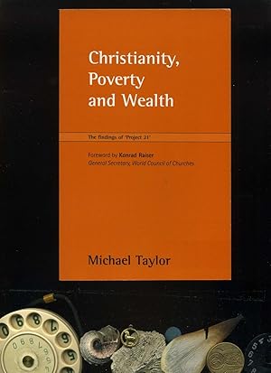 Christianity, Poverty and Wealth: The Findings of "Project 21" Text in englischer Sprache / Engli...