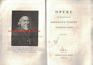 Opere di Monsignore Adeodato Turchi, Vescovo di Parma. Vier Bände