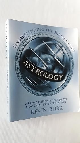 Seller image for Astrology: Understanding the Birth Chart for sale by Your Book Soon