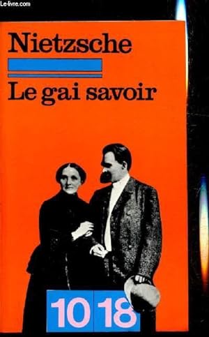 Bild des Verkufers fr Le Gai savoir - La Gaya Scienza zum Verkauf von Le-Livre