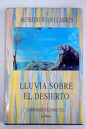 Imagen del vendedor de Lluvia sobre el desierto a la venta por Alcaná Libros