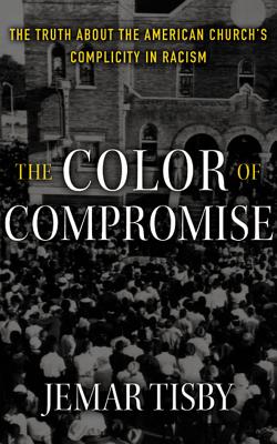 Seller image for Color Of Compromise, The (Compact Disc) for sale by BargainBookStores