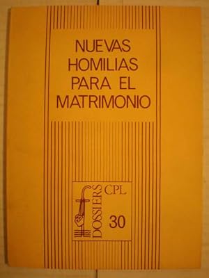 Nuevas homilías para el matrimonio - Dossiers CPL 30