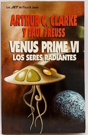 Venus Prime Vi: Los Seres Radiantes