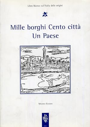 Seller image for Mille borghi cento citt un paese for sale by Libro Co. Italia Srl