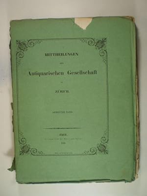 Mittheilungen der Antiquarischen Gesellschaft in Zürich, 7. Band