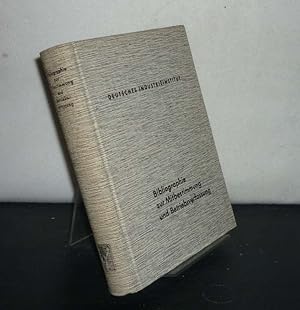 Bibliographie zur Mitbestimmung und Betriebsverfassung. Stand vom 31. Dezember 1961. Deutsches In...