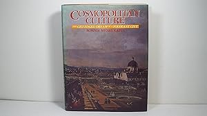 Cosmopolitan Culture: The Gilt-Edged Dream of a Tolerant City