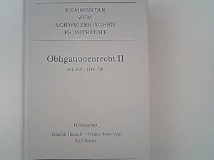 Image du vendeur pour Kommentar zum Schweizerischen Privatrecht, Obligationenrecht II: Art. 530-1186 OR. mis en vente par Antiquariat Bookfarm