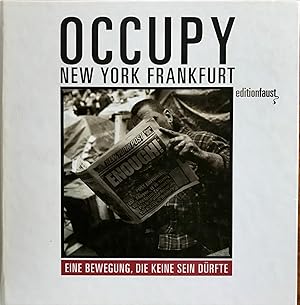 Seller image for Occupy - New York, Frankfurt for sale by Epilonian Books