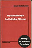 Psychopathologie der multiplen Sklerose / Irmgard Oberhoff-Looden. [Hrsg. von Wilhelm Josef Rever...