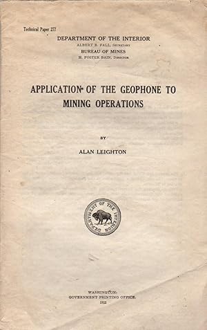 Application of the Geophone to Mining Operations: Technical Paper 277