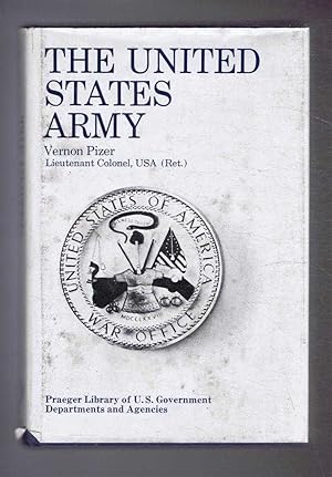 Imagen del vendedor de The United States Army a la venta por Bailgate Books Ltd