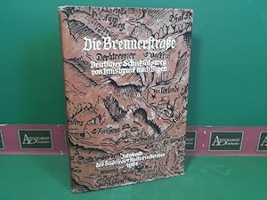 Seller image for Die Brennerstrae. Deutscher Schicksalsweg von Innsbruck nach Bozen. (= Jahrbuch des Sdtiroler Kulturinstitutes. Band 1). for sale by Antiquariat Deinbacher