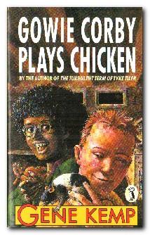 Seller image for Gowie Corby Plays Chicken for sale by Darkwood Online T/A BooksinBulgaria