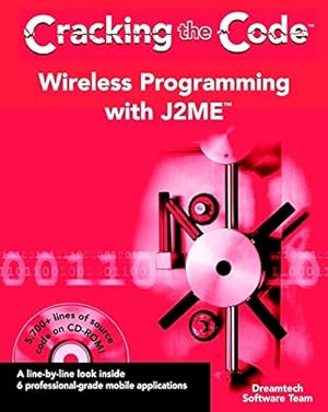 Seller image for Wireless Programming with J2ME: Cracking the Code for sale by Modernes Antiquariat an der Kyll