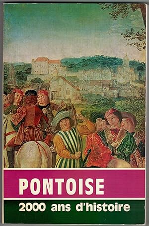 Seller image for Pontoise : 2000 ans d'histoire for sale by Mimesis