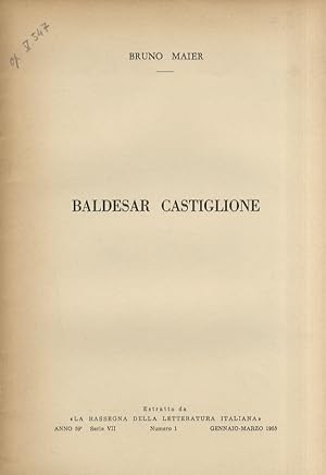 Bild des Verkufers fr Baldesar Castiglione. Estratto da "La Rassegna della letteratura italiana". zum Verkauf von Libreria Oreste Gozzini snc