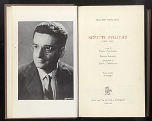Scritti politici. (1943-1981). A cura di Nicola Tranfaglia e Tiziana Borgogni.