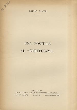 Una postilla al "Cortegiano". Estratto da "La Rassegna della letteratura italiana".