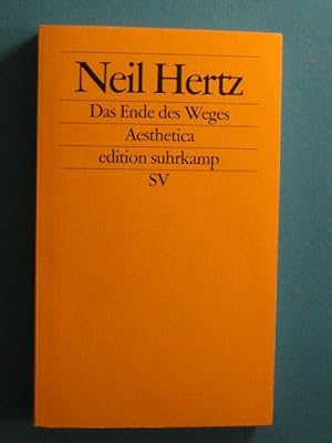 Bild des Verkufers fr Das Ende des Weges. Aesthetica. Aus dem Amerikanichen von Isabella Knig. zum Verkauf von Antiquariat Messidor