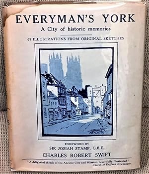 Everyman's York, a City of Historic Memories