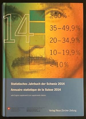 Statistisches Jahrbuch der Schweiz 2014 / Annuaire statistique de la Suisse 2014.