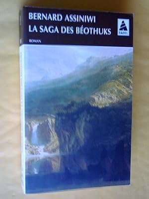 Seller image for La Saga des Bothuks for sale by Claudine Bouvier