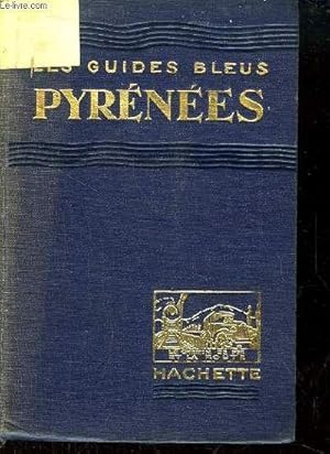 Bild des Verkufers fr Pyrnes. Les Guides Bleus. zum Verkauf von Des livres et nous